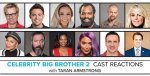 Celebrity Big Brother 2: Everything You Need to Know