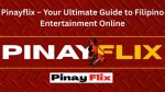 Exploring Pinay Flix Tv: Your Ultimate Guide to Filipino Entertainment