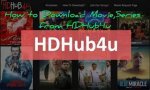 Hdhub4U: the Ultimate Destination for High-Quality Movies and Tv Shows