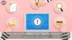 Protecting Your Privacy in the Digital Age