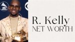 R Kelly's Net Worth: a Comprehensive Analysis of His Financial Journey
