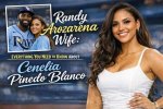 Randy Arozarena’s Wife: Everything You Need to Know About Cenelia Pinedo Blanco